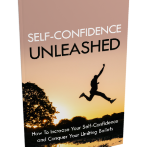 Self Confidence Unleashed