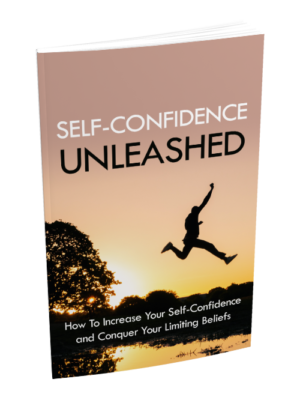 Self Confidence Unleashed