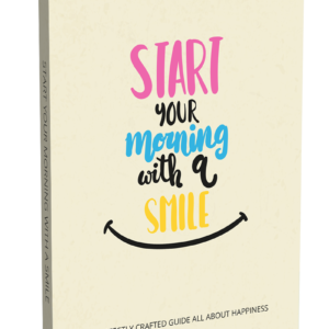 Start Your Morning With a Smile