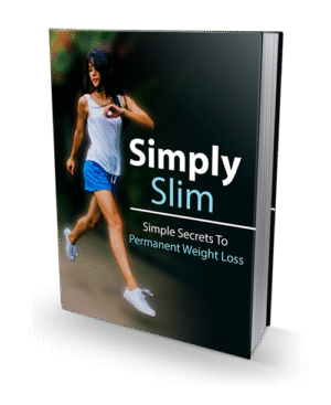 Simply Slim – Simple Secrets To Permanent Weight Loss